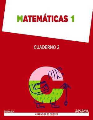 MATEMÁTICAS 1 EP. CUADERNO 2. ABN  MEC