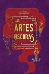 J.K ROWLING´S WIZARDING WORLD: LAS ARTES OSCURAS.UN ALBUM DE LAS PELICULAS