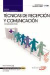 MANUAL TÉCNICAS DE RECEPCIÓN Y COMUNICACIÓN. CERTIFICADOS DE PROFESIONALIDAD