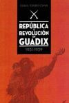 REPUBLICA Y REVOLUCION EN GUADIX 1931-1939