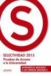 SELECTIVIDAD MATEMÁTICAS APLICADAS A LAS CIENCIAS SOCIALES II 2015