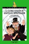 LA ÚLTIMA FUNCIÓN DE IGNOTUS EL HIPNOTIZADOR.