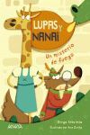 LUPAS Y NANAI . UN MISTERIO DE FUEGO