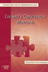 CIVISMO Y CONVIVENCIA MUNICIPAL