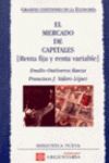 EL MERCADO DE CAPITALES ( RENTA FIJA Y RENTA VARIABLE) ( GRANDES CUEST