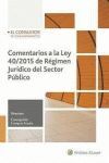 COMENTARIOS A LA LEY 40/2015 DE RÉGIMEN JURÍDICO DEL SECTOR PUBLICO