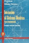 INICIACION AL SISTEMA DIEDRICO- (PRACTICAS D.T. 7)