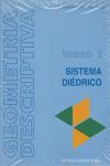 GEOMETRIA DESCRIPTIVA TOMO I (2007) SISTEMA DRIEDRICO