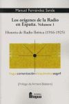 ORIGENES DE LA RADIO EN ESPAÑA,LOS VOL.I