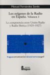 ORIGENES DE LA RADIO EN ESPAÑA,LOS VOL.II