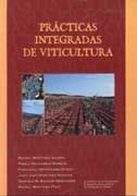 LIBRO: PRÁCTICAS INTEGRADAS DE VITICULTURA. ISBN: 9788471149817 - SOBRE ENOLOGÍA