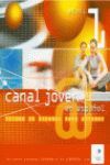 CANAL JOVEN 1   CD