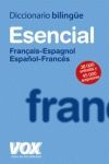 DICCIONARIO ESENCIAL FRANÇAIS-ESPAGNOL / ESPAÑOL-FRANCÉS VOX-LE ROBERT.