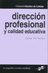 DIRECCION PROFESIONAL Y CALIDAD EDUCATIVA