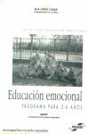 EDUCACIÓN EMOCIONAL PROGRAMA PARA 3 Y 6 AÑOS.