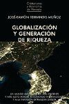 GLOBALIZACIÓN Y GENERACIÓN DE RIQUEZA