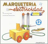 MARQUETERIA Y ELECTRICIDAD 12