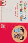 CRECER Y APRENDRER, HABILIDADES SOCIALES Y EMOCIONALES, 3 AÑOS. PROGRAMA DE EDUCACIÓN TEMPRANA