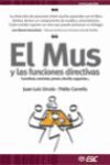 EL MUS Y LAS FUNCIONES DIRECTIVAS