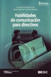 HABILIDADES DE COMUNICACION PARA DIRECTIVOS