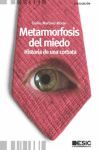 METAMORFOSIS DEL MIEDO (DIVULGACION)