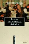 LA ERA DEL CAPITAL 1848-1875