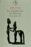 LA FORMACION DE GRECIA 1200-479 A.C.