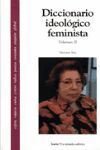 DICCIONARIO IDEOLOGICO FEMINISTA VOL.2