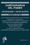 CARTOGRAFÍAS DEL PODER: HEGEMONÍA Y RESPUESTAS : ANUARIO CIP, 2005