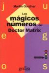JUEGOS LOS MÁGICOS NÚMEROS DEL DR. MATRIX
