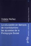 EDUCACION EN TIEMPOS DE INCERTIDUMBRE APUESTAS PEDAGOGIA SOCIAL