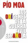 ORIGENES DE LA GUERRA CIVIL ESPAÑOLA. (TD)