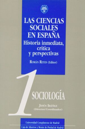 CIENCIAS SOCIALES EN ESPAÑA. 01. SOCIOLOGÍA