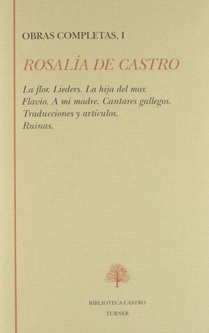 ROSALIA DE CASTRO.OBRAS COMPLETAS VOL.II. *TURNER*
