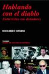 HABLANDO CON EL DIABLO NO-35 ENTREVISTAS CON DICTADORES