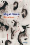 MIQUEL BARCELÓ, OBRA AFRICANA