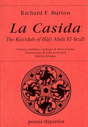 LA CASIDA = THE KASIDAH OF HAJI ABDU EL-YEZDI