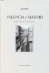VALENCIA Y MADRID
