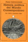 HISTORIA POLITICA DEL MUNDO CONTEMPORANEO. DE 1945 A NUESTROS DIAS