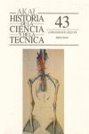 HISTORIA DE LA CIENCIA Y DE LA TÉCNICA, Nº 43(LA BIOLOGÍA EN EL SIGLO