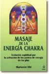 MASAJE DE LA ENERGIA CHAKRA EVOLUCION ESPIRITUAL POR LA ACTIVACION DE