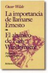 LA IMPORTANCIA DE LLAMARSE ERNESTO ; EL ABANICO DE LADY WINDERMERE