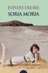 SORIA MORIA - XXXIX PREMIO NOVELA ATENEO DE SEVILLA