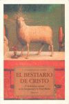 EL BESTIARIO DE CRISTO (2) EL SIMBOLISMO ANIMAL EN LA ANTIGUEDAD Y LA