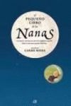 EL PEQUEÑO LIBRO DE LAS NANAS ( INCLUYE CD )