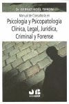 MANUAL DE CONSULTORIA EN PSICOLOGÍA Y PSICOPATOLOGÍA CLÍNICA, LEGAL, JURÍDICA, C.