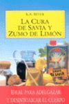LA CURA DE SAVIA Y ZUMO DE LIMON (3º EDICION)