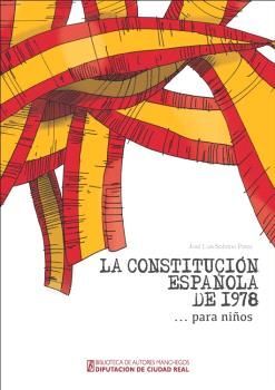 LA CONSTITUCIÓN ESPAÑOLA DE 1978 ...PARA NIÑOS