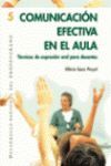 COMUNICACION EFECTIVA EN EL AULA. TECNICAS EXPRESION ORAL...