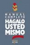 HAGALO USTED MISMO. MANUAL COMPLETO
